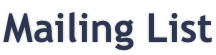 Mailing List
